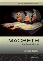 Macbeth - An Exam Guide
